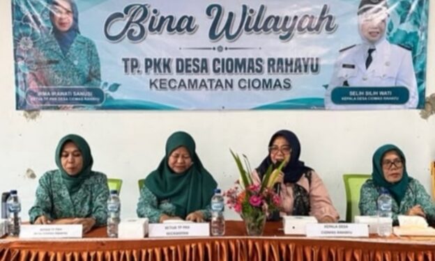 Bina Wilayah TP PKK Desa Ciomas Rahayu Dorong Peran Aktif Perempuan Untuk Kemajuan Daerah